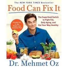 (英文圖書) Food Can Fix It: The Superfood Switch to Fight Fat Defy Aging and Eat Your Way Healthy 平裝版, Scribner Book Company, 英文