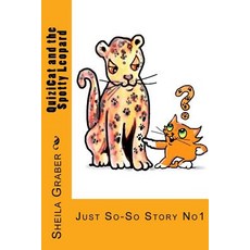 (英文圖書)QuiziCat and the Spotty Leopard: Just So-So Story No1 平裝版, Createspace Independent Pub..., 英文