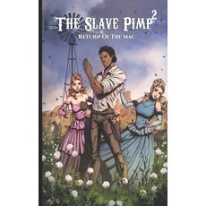 (英文圖書) The Slave Pimp: Return Of The Mac 平裝版, Independently Published, 英文