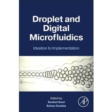 (英文圖書) Droplet and Digital Microfluidics: Ideation to Implementation 平裝版, Academic Press, 英文