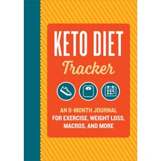 (英文圖書) Keto Diet Tracker: An 8-Month Journal for Exercise Weight Loss Macros and More 平裝版, Rockridge Press, 英文