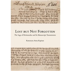 (英文書) Lost but Not Forgotten： The Saga of Hrómundur and Its Manuscript Transmission 精裝版, Taylor Institution Library, 英文