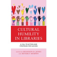 (英文圖書) Cultural Humility in Libraries: A Call to Action and Strategies for Success 精裝版, Rowman & Littlefield Publis..., 英文