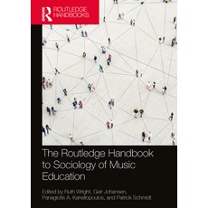 (英文圖書) The Routledge Handbook to Sociology of Music Education 平裝版, 英文
