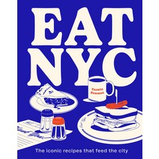 (英文圖書) Eat NYC: The Iconic Recipes That Feed the City 精裝版, Smith Street Books, 英文