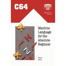 (英文圖書) C64 Machine Language for the Absolute Beginner 平裝版, Acorn Books, 英文