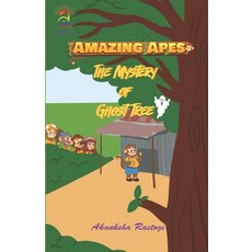 (英文圖書) Amazing Apes - The Mystery of Ghost Tree 平裝版, Independently Published, 英文