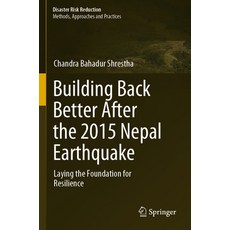 (英文圖書) Building Back Better After the 2015 Nepal Earthquake: Laying the Foundation for Resilience 平裝版, Springer, 英文