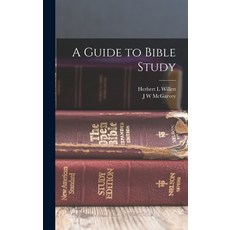 (英文圖書) A Guide to Bible Study 精裝版, Legare Street Press, 英文