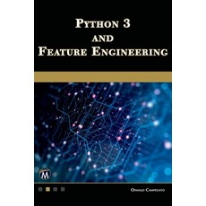 (英文圖書) Python 3 and Feature Engineering 平裝版, Mercury Learning and Inform..., 英文
