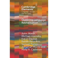 (英文圖書) Queering Language Revitalisation: Navigating Identity and Inclusion Among Queer... 平裝版, Cambridge University Press, 英文