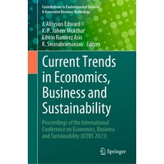 (英文圖書) Current Trends in Economics Business and Sustainability: Proceedings of the International Co... 精裝版, Springer, 英文