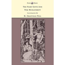 (英文圖書)The Fairy Gifts and Tom Hickathrift - Illustrated by H. Granville Fell (The Banb... 精裝版, Pook Press, 英文