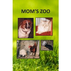Mom's Zoo 平裝版, Independently Published, 英文