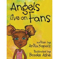 (英文圖書)Angels Live on Fans 平裝版, Independently Published, 英文