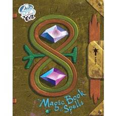 Star vs. the Forces of Evil： The Magic Book of Spells ： <公主闖天關> 魔法咒語書, Disney Press, 英文, 精裝版