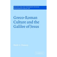 (英文圖書) Greco-Roman Culture and the Galilee of Jesus 精裝版, Cambridge University Press, 英文