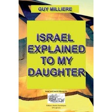 (英文圖書) Israel explained to my daughter 平裝版, Les Editions Libertes Numer..., 英文