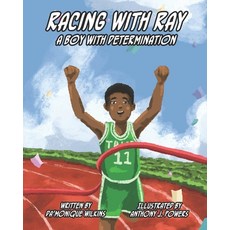 (英文圖書)Racing With Ray: A Boy With Determination 平裝版, Independently Published, 英文