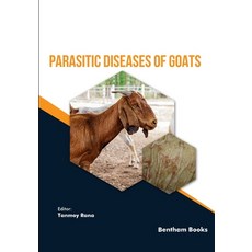 (英文圖書) Parasitic Diseases of Goats 平裝版, Bentham Science Publishers, 英文