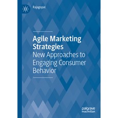 (英文圖書) Agile Marketing Strategies: New Approaches to Engaging Consumer Behavior 平裝版, Palgrave MacMillan, 英文
