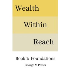 (英文圖書) Wealth Within Reach 平裝版, Tin Bucket Media, LLC., 英文