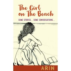 (英文圖書) The Girl On The Beach 平裝版, Notion Press, 英文