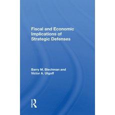 (英文圖書) Fiscal and Economic Implications of Strategic Defenses 精裝版, Routledge, 英文