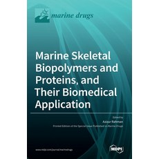 (英文圖書) Marine Skeletal Biopolymers and Proteins and Their Biomedical Application 精裝版, Mdpi AG, 英文