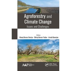 (英文圖書) Agroforestry and Climate Change: Issues and Challenges 平裝版, Apple Academic Press, 英文