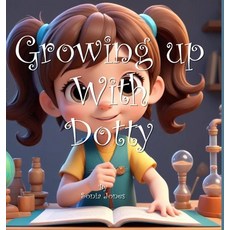 (英文圖書) Growing up with Dotty 精裝版, Lulu.com, 英文