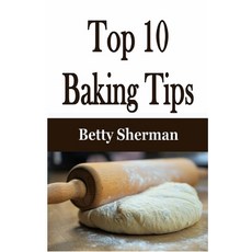 Top 10 Baking Tips 平裝版, Rwg Publishing, 英文