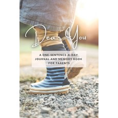 (英文圖書) Dear You: A One-Sentence-A-Day Journal and Memory Book for Parents 平裝版, Deephaven Books, 英文
