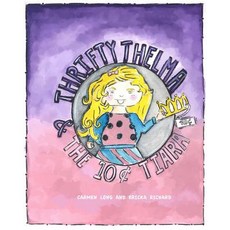 (英文圖書)Thrifty Thelma and the Ten-Cent Tiara 平裝版, Createspace Independent Pub..., 英文