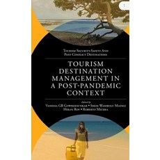 (英文圖書) Tourism Destination Management in a Post-Pandemic Context: Global Issues and Destination Mana... 精裝版, Emerald Publishing Limited, 英文