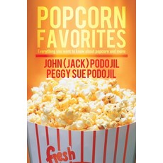(英文圖書)Popcorn Favorites: Everything you want to know about popcorn and more 平裝版, Trafford Publishing, 英文