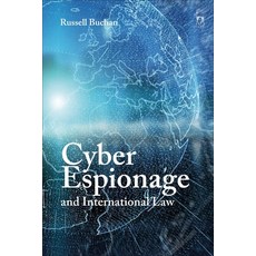 Cyber Espionage and International Law 平裝版, Hart Publishing, 英文