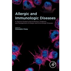 (英文圖書) Allergic and Immunologic Diseases: A Practical Guide to the Evaluation Diagnosis and Managem... 平裝版, Academic Press, 英文