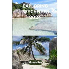 (英文圖書) Exploring Seychelles 2024 平裝版, Independently Published, 英文