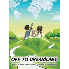 (英文圖書)Off to Dreamland 精裝版, Ewings Publishing LLC, 英文