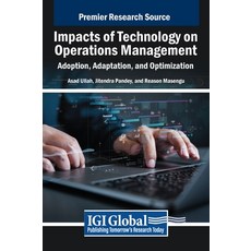 (英文圖書) Impacts of Technology on Operations Management: Adoption Adaptation and Optim... 精裝版, IGI Global, 英文