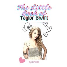 (英文圖書) The Little Book of Taylor Swift 平裝版, Independently Published, 英文