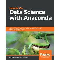 Hands-On Data Science with Anaconda, Packt Publishing, 英文, 平裝版