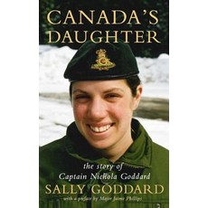 (英文圖書)Canada's Daughter: The Story of Nichola Goddard 平裝版, Underhill Books, 英文