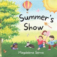 (英文圖書)Summer's Show 平裝版, Magdalena Serna, 英文