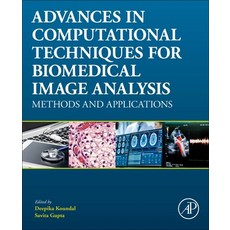 Advances in Computational Techniques for Biomedical Image Analysis: Methods and Applications 平裝版, Academic Press, 英文