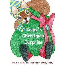 (英文圖書)Kippy's Christmas Surprise 平裝版, Createspace Independent Pub..., 英文