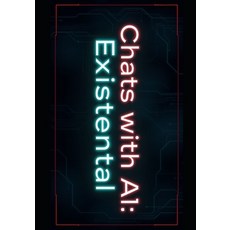 (英文圖書) Chats with AI: Existentialism 平裝版, Independently Published, 英文