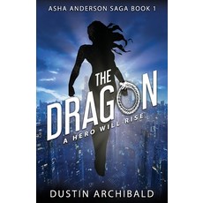 (英文圖書)Asha Anderson: The Dragon 平裝版, Random Seed Press, 英文