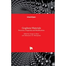 (英文圖書) Graphene Materials: Structure Properties and Modifications 精裝版, Intechopen, 英文